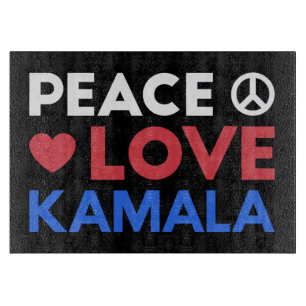 Liebe des Friedens Kamala I - Kamala Harris für de Schneidebrett