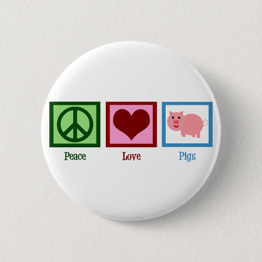 Liebe des Friedens Schweine Button (Vorderseite)