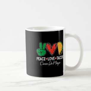 Liebe des Friedens Tacos Cinco De Mayo Party Fiest Kaffeetasse