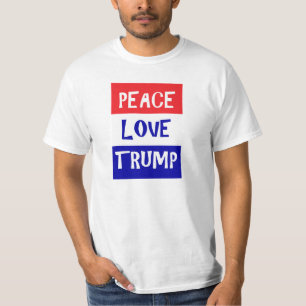 Liebe des Friedens Trump T - Shirt