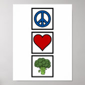 Liebe des Friedens und Broccoli Poster (Vorne)