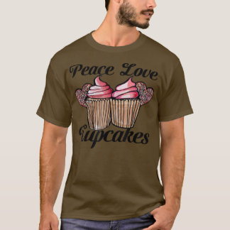 Liebe des Friedens und der Cupcakes niedliche Kuch T-Shirt
