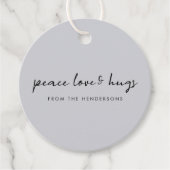 Liebe des Friedens und Hugs | Dove Gray Elegant We Geschenkanhänger (Vorderseite)