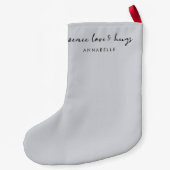 Liebe des Friedens und Hugs | Dove Gray Elegant We Kleiner Weihnachtsstrumpf (Rückseite)