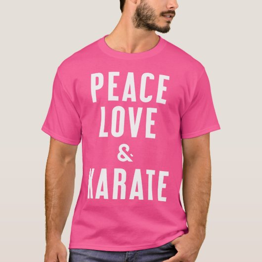 Liebe des Friedens und Karate T-Shirt (Vorderseite)