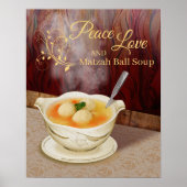 Liebe des Friedens und Matzah Ball Soup Küche Prin Poster (Vorne)