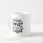 Liebe des Friedens und Tasse der Kaffeetyppografie (Vorderseite Links)