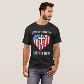 Liebe des Glaubens des Landes an Gott T-Shirt (Vorne ganz)