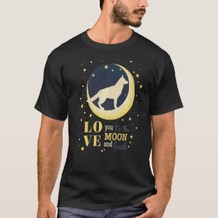 Liebe Deutscher Schäferhund Gsd zum Mond T-Shirt