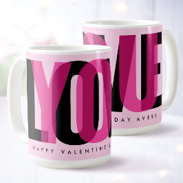 Liebe dich Benutzerdefinierter Name Frohen Valenti Kaffeetasse
