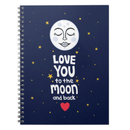 Liebe dich bis zum Mond und zurück Notizblock