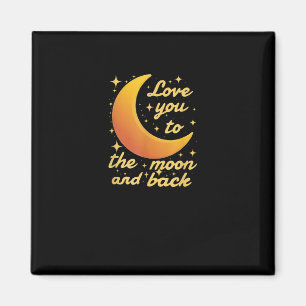 Liebe dich bis zum Mond und zurück Zeitlose Anzieh Magnet