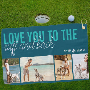 Liebe dich bis zum Ruff und zurück 4 Foto Türkisbl Golfhandtuch