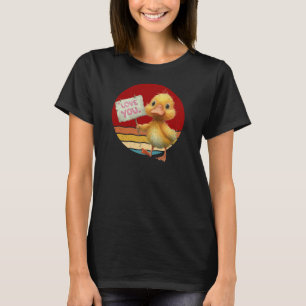 Liebe dich Ducky T-Shirt