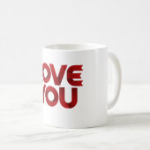 Liebe dich – Fette romantische Typografie Kaffeetasse (VorderseiteRechts)