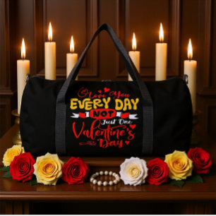 Liebe dich jeden Tag immer Duffle Bag