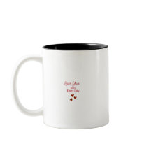 Liebe dich jeden Tag mehr Tasse