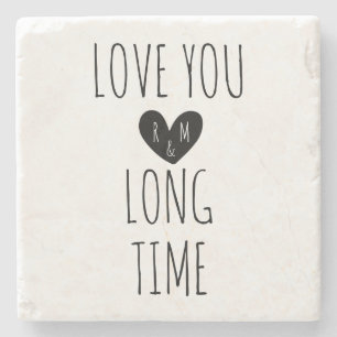 Liebe dich lange Zeit Typography Herz Monogramm Steinuntersetzer