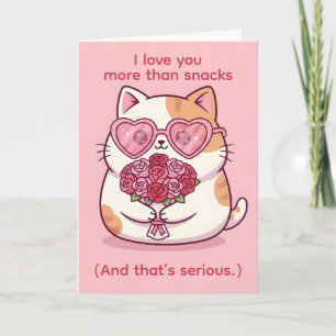 Liebe dich mehr als Snacks — Lustige Katzen-Valent Feiertagskarte