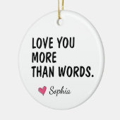 Liebe dich mehr als Worte, Mutternname Keramik Ornament (Links)