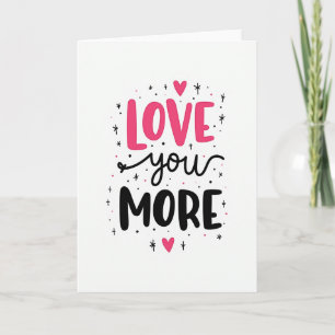 Liebe dich mehr Grußkarte Karte
