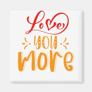 LIEBE DICH MEHR MAGNET