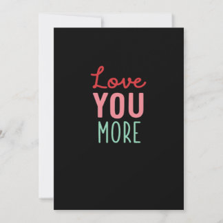 Liebe dich mehr Valentinstag Hochzeitszitat Design Feiertagskarte