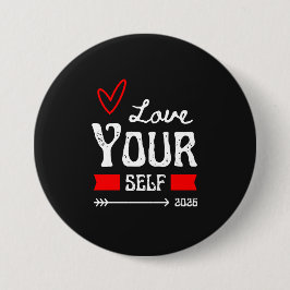 Liebe dich selbst button