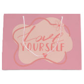 Liebe dich selbst  große geschenktüte (Vorderseite)