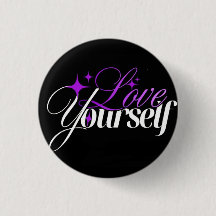 Liebe dich selbst Purple & White Schrift Button