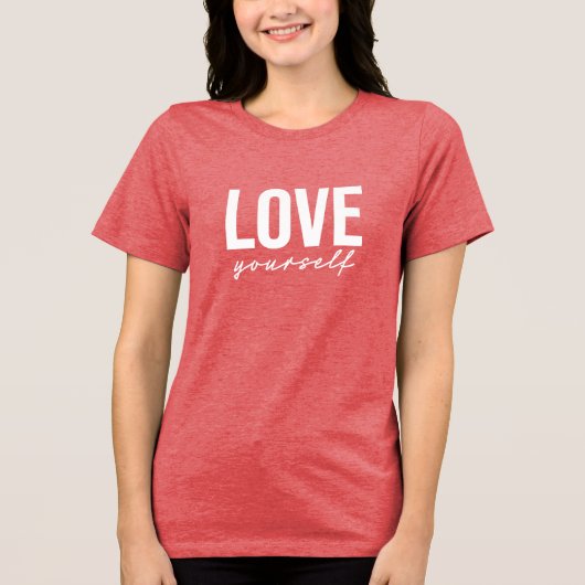 Liebe dich selbst Tri-Blend shirt (Vorderseite)