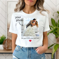 Liebe dich zum Mond und zurück, dein Foto T - Shir