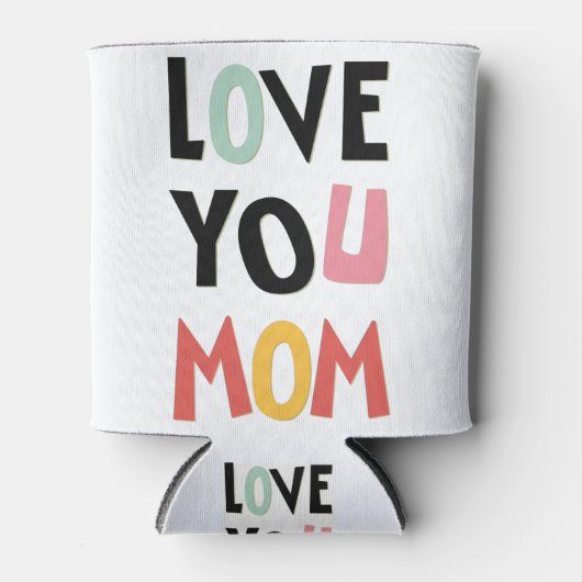 Liebe, die die Mama abkühlen kann Dosenkühler (Vorderseite)