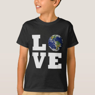 Liebe die Erde _ Welt Liebe Umweltschutz  T-Shirt