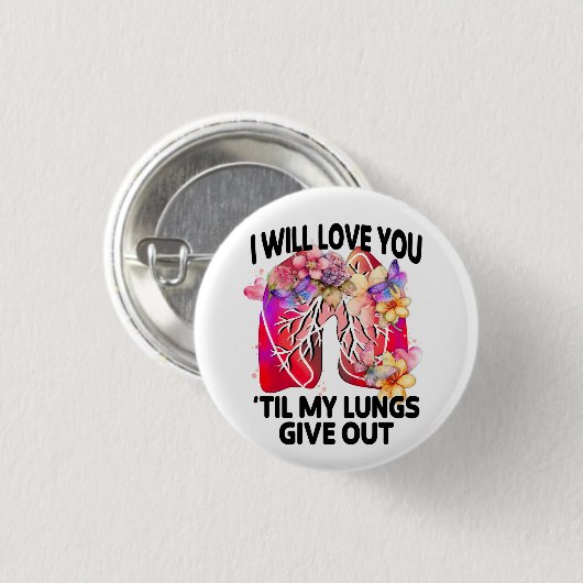 Liebe, die Lungen abgeben, sarkastische Liebe Button (Vorne & Hinten)