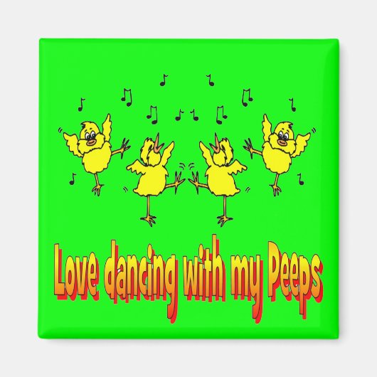 LIEBE, DIE MIT MEINEN PEEPS-GIFTEN TANZT MAGNET (Vorne)