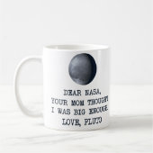 Liebe die NASA-Liebe Pluto Kaffeetasse (Links)