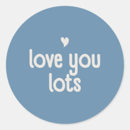 Liebe, die Sie aufklebern - Block & Stick Runder Aufkleber