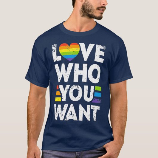 Liebe, die Sie Gay Pride LGBT Men LGBTQ T-Shirt (Vorderseite)
