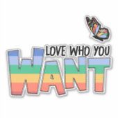 Liebe, die Sie Gewollt Regenbogen Aufkleber (Vorderseite)