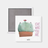 Liebe, die Sie sind Kakteen — Square Magnet (Vorderseite/Rückseite)