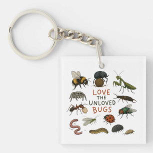 Liebe die ungeliebten Insekten Schlüsselanhänger