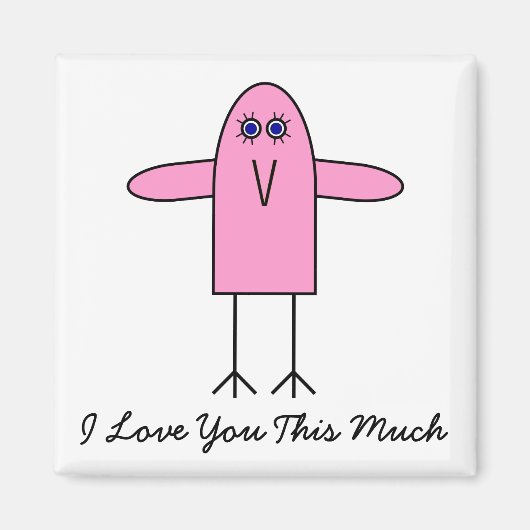 Liebe dir so viel magnet (Vorne)