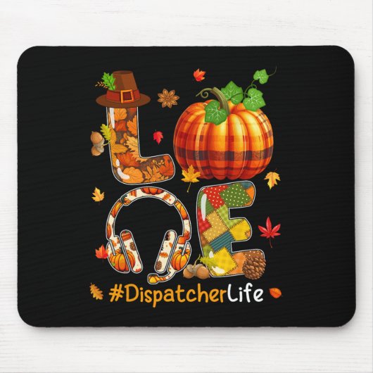 Liebe Dispatcher Erntedank Job Team Fall Pumpkin Mousepad (Vorne)