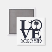LIEBE Dorchester, SC Magnet (Vorderseite/Rückseite)