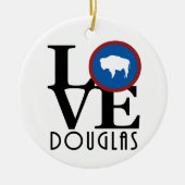 LIEBE Douglas Wyoming Keramik Ornament (Vorne)