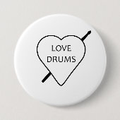 Liebe Drums Abzeichen Button (Vorderseite)