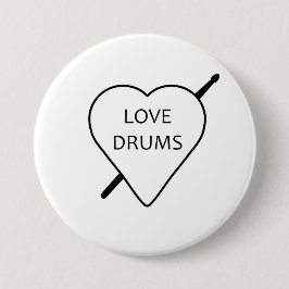 Liebe Drums Abzeichen Button