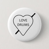 Liebe Drums Button (Vorderseite)