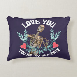 Liebe du, du bist mein Rib Mate Skelett Valentine Dekokissen